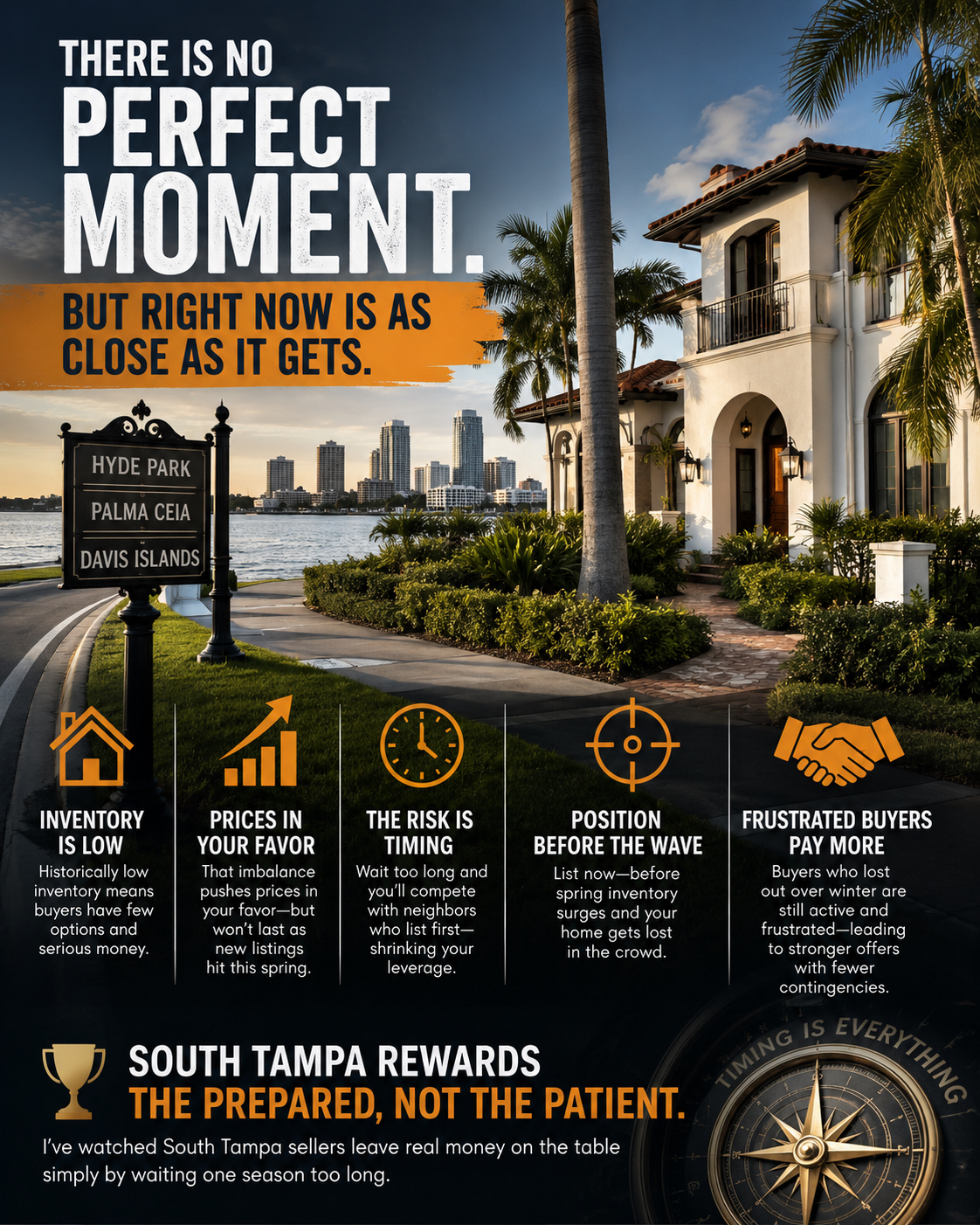 Why South Tampa Sellers Shouldnt Wait